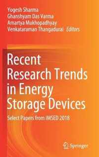 Recent Research Trends in Energy Storage Devices