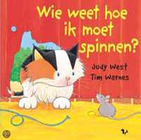 Wie weet hoe ik moet spinnen?