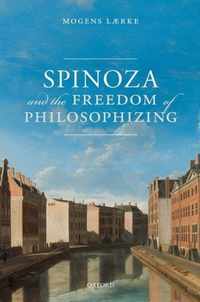 Spinoza and the Freedom of Philosophizing