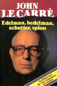 Edelman bedelman schutter spion