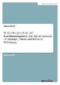 Verhandlungstechnik und Konfliktmanagement - Das Harvard-Konzept - Grundzuge, Inhalte und kritische Wurdigung