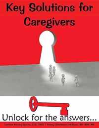 Key Solutions for Caregivers