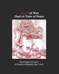 Blood of War Shed in Time of Peace