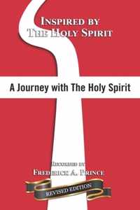 A Journey with The Holy Spirit: Inspired by