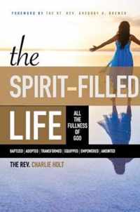 The Spirit-Filled Life