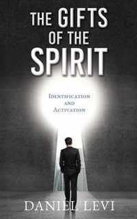 The Gifts of the Spirit