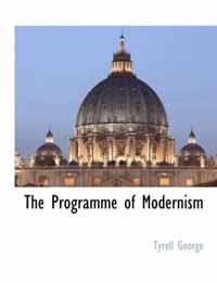 The Programme of Modernism