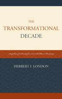 The Transformational Decade