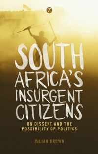 South Africa's Insurgent Citizens