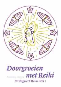 Doorgroeien met Reiki