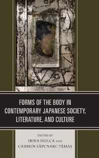 Forms of the Body Contemporary Japanese