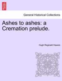 Ashes to Ashes