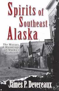 Spirits of Southeast Alaska