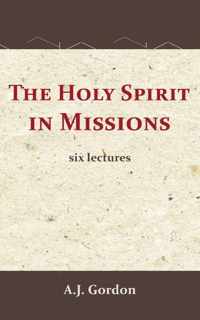 The Holy Spirit in Missions