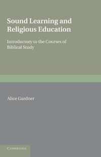 Sound Learning and Religious Education