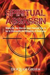 Spiritual Assassin