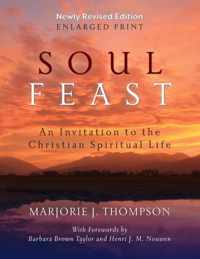 Soul Feast, Newly Revised Edition-Enlarged