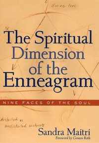 The Spiritual Dimension of the Enneagram