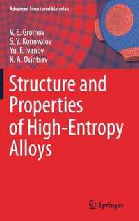 Structure and Properties of High-Entropy Alloys