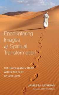 Encountering Images of Spiritual Transformation