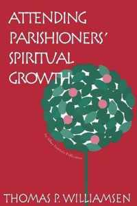 Attending Parishioners' Spiritual Growth