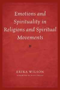 Emotions and Spirituality in Religions and Spiritual Movements