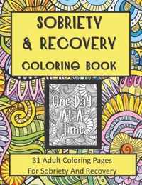 Sobriety and Recovery Coloring Book