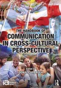 The Handbook of Communication in Cross-Cultural Perspective