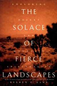 The Solace of Fierce Landscapes