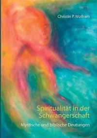 Spiritualitat in der Schwangerschaft