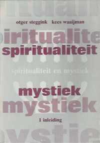 Spiritualiteit en mystiek 1