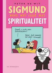 Sigmund weet wel raad met spiritualiteit