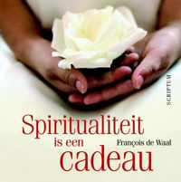 Spiritualiteit is een cadeau