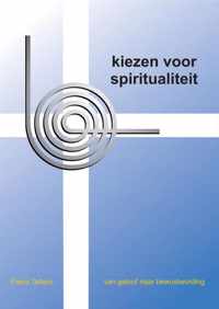 Kiezen voor spiritualiteit - Frans Tettero - Paperback (9789461938039)