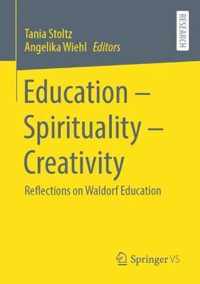 Education Spirituality Creativity