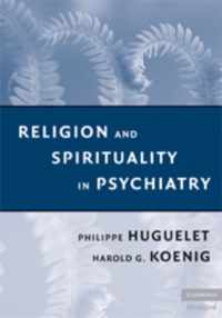 Religion And Spirituality In Psychiatry