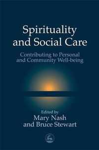 Spirituality and Social Care