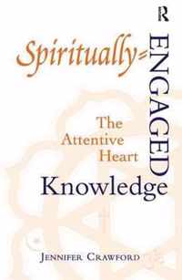 Spiritually-Engaged Knowledge