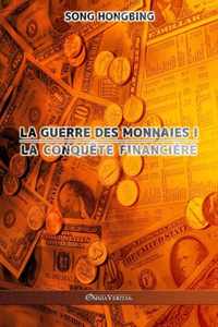 La guerre des monnaies I