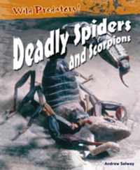 Deadly Spiders & Scorpions