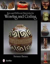 New and Different Materials for Weaving and Coiling