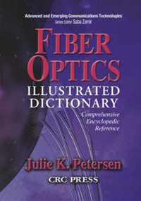 Fiber Optics Illustrated Dictionary