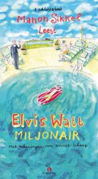 Elvis Watt, miljonair