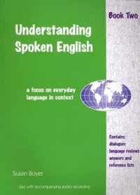 Understanding Spoken English: A Focus on Everyday Language in Context