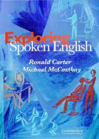 Exploring Spoken English