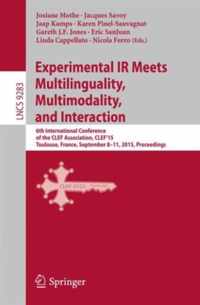 Experimental IR Meets Multilinguality Multimodality and Interaction