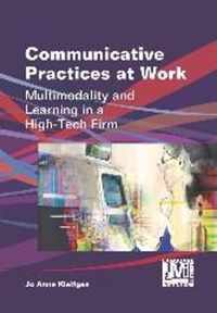 Communicative Practices at Work