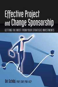 Effective Project and Change Sponsorship