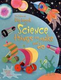 Big Book of Science Things to Make and Do