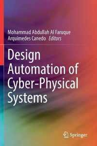 Design Automation of Cyber-Physical Systems